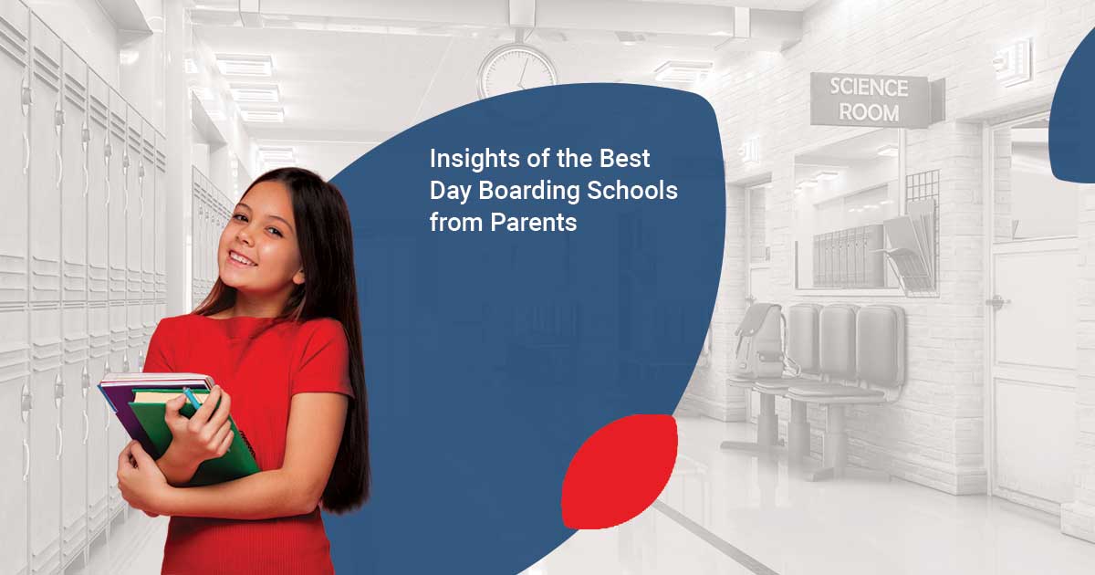 Insights of the Best Day Boarding Schools from Parents