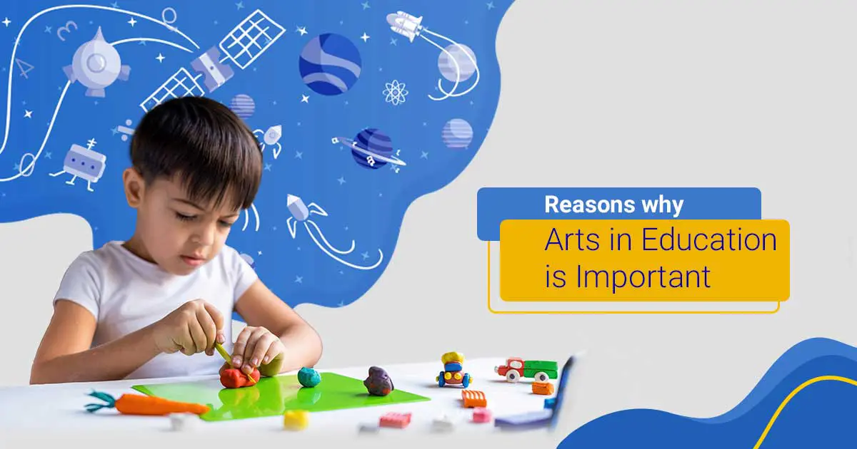 Reasons Why Arts in Education Is Important