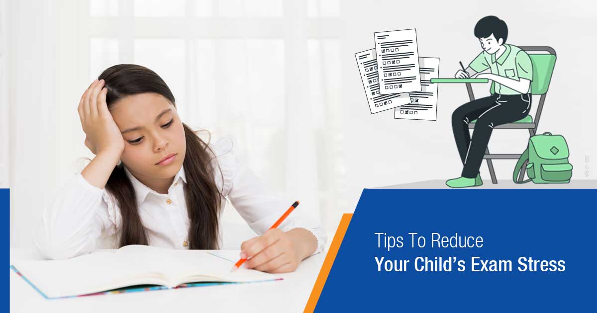 Tips to Reduce Your Child's Exam Stress