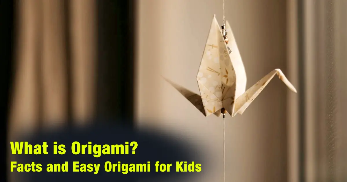 What is Origami? - Facts and Easy Origami for Kids